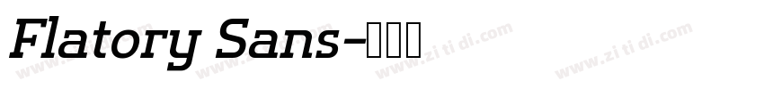 Flatory Sans字体转换 Flatory Sans字体转换